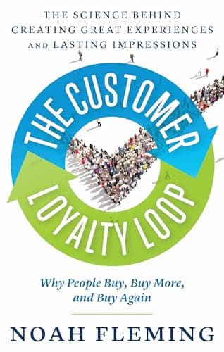 The Customer Loyalty Loop by Noah Fleming - book cover