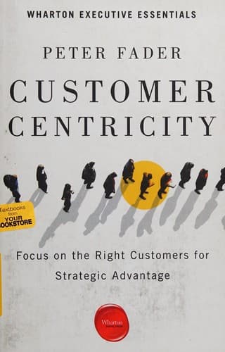 Customer Centricity by Peter Fader