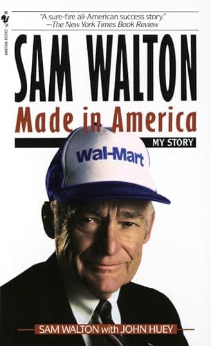 Made in America by Sam Walton